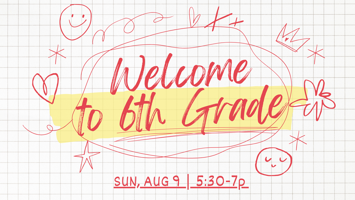 HFBC Event Artwork: 6th Grade Welcome Night