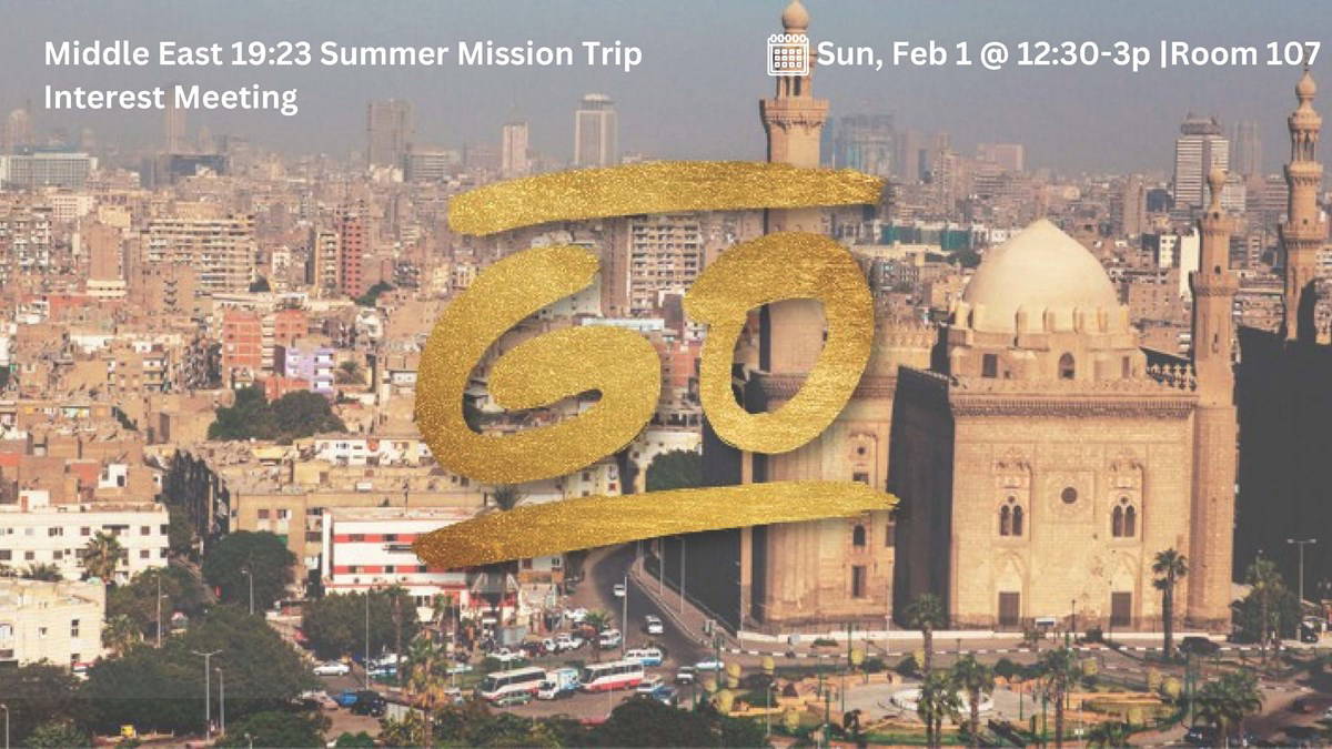 HFBC Event Artwork: Middle East 19:23 Mission Trip Interest Meeting