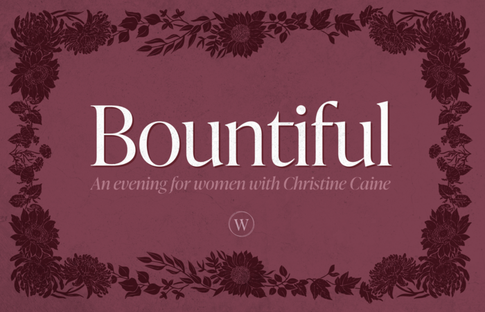 HFBC Event Artwork: Bountiful: An evening with Christine Caine