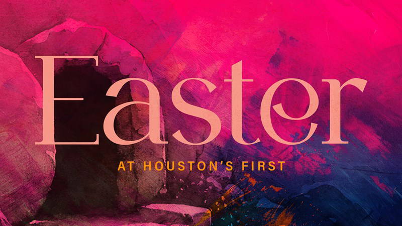 Series image for Easter at Houston's First 2026