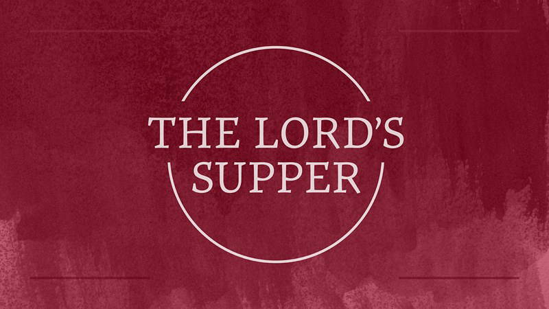 Series image for The Lord’s Supper
