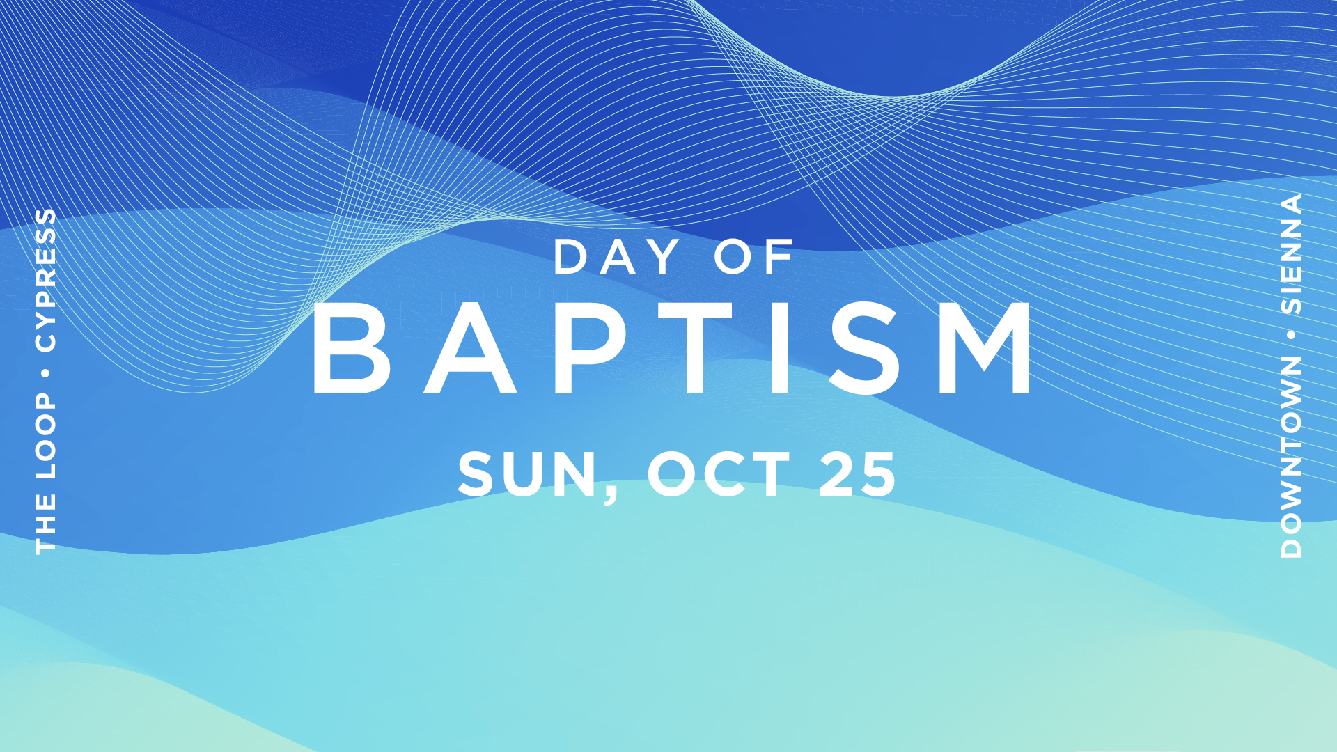 Take Your Next Step: Day of Baptism 2026